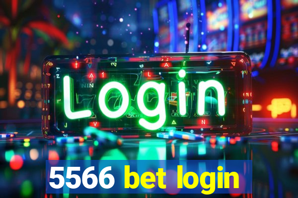 5566 bet login